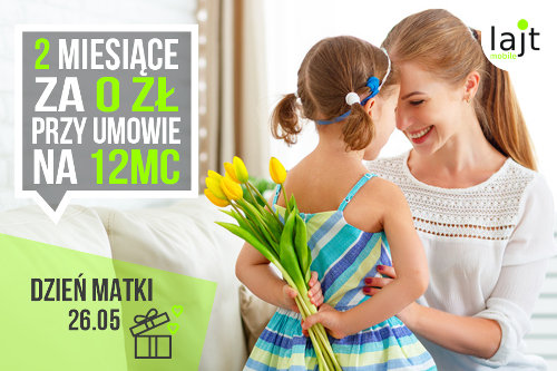 lajt mobile dzień matki